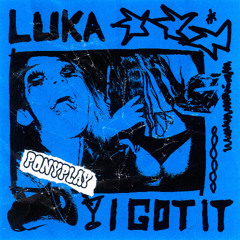 I Got It [Extended Mix]