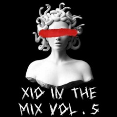 XIO In The Mix Vol.5