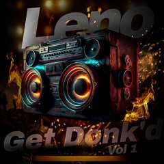 LeNo Get DoNk'D Vol 1