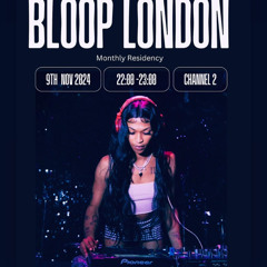 DNXTD x BLOOP RADIO LNDN