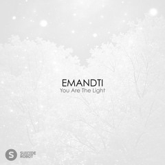 EMANDTI - You Are The Light