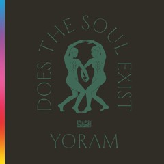 Kiosk I.D. 035 - Yoram - Does The Soul Exist