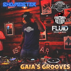 Gaia's Grooves (04.22.23) - Shomeister