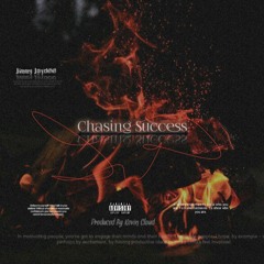 Chasing Success (Producer_Kevin Cloud)