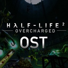 Half-Life 2: Overcharged (OST)Vol. 1