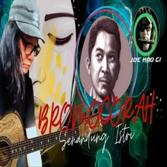Cover Akustik Joe Hoo Gi - Senandung Istri Bromocorah (1985)