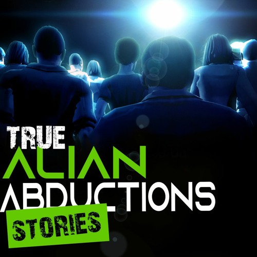 Stream True Alien Abduction Stories by Mark Howard | Listen online for