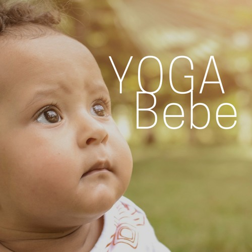 Stream Yoga Bebe By Musique Zen Garden Listen Online For Free On Soundcloud Stream Yoga Bebe By Musique Zen Garden Listen Online For Free On Soundcloud