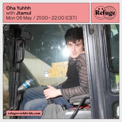 Oha Yuhhh - Jtamul - 06 May 2024