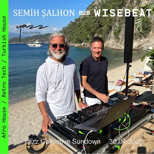Yazz Collective Sundown B2B w Semih Salhon 20230430 @ Wisebeat GVGT