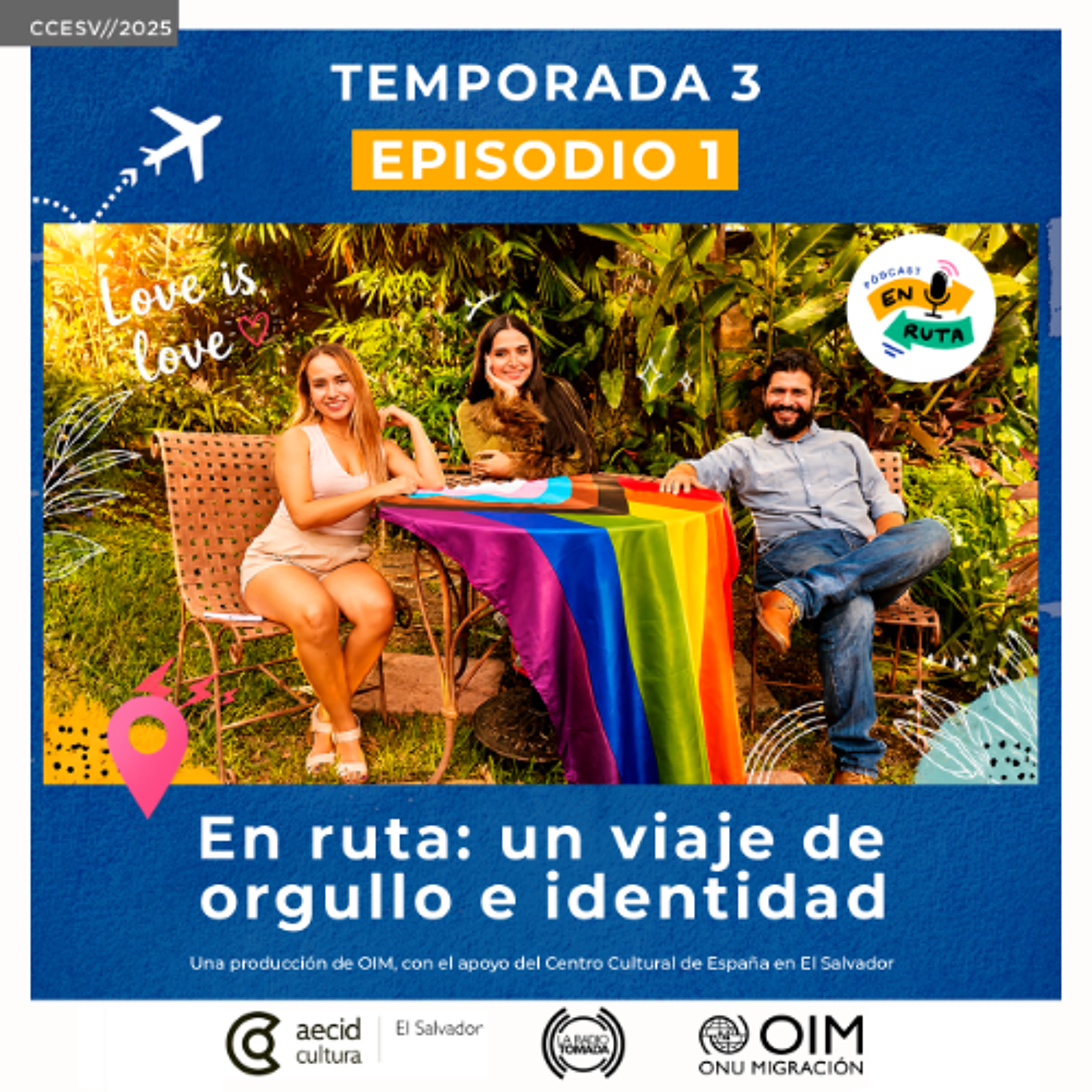 T3 Ep1 - En Ruta - Un viaje de orgullo e identidad episode artwork
