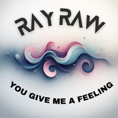 You Give Me A Feeling (Radio Edit)