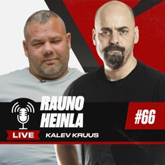 Betsafe podcast #66: Rauno Heinla ja Kalev Kruus