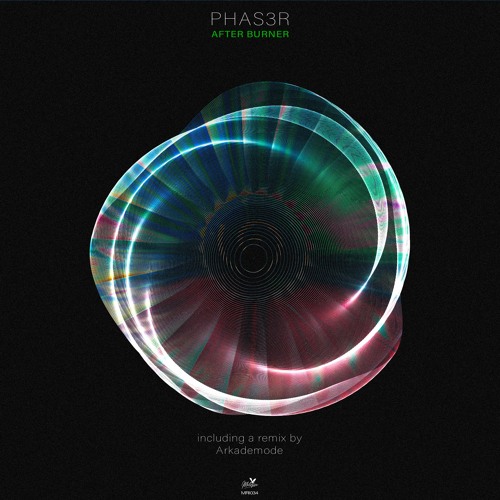 PHAS3R - After Burner (Arkademode Remix)