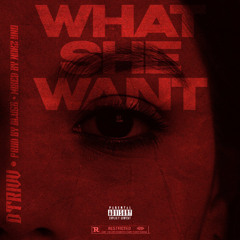 What She Want
