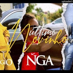 Prodígio x Nga x Deezy – Último Novinho