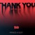 Artwork for THANK YOU (Not So Bad) - PRINCE K Edit