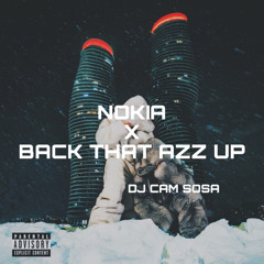 DRAKE X JUVENILE - NOKIA / BACK THAT AZZ UP (DJ CAM SOSA EDIT)