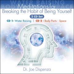 Introduction to Breaking the Habit of Being Yourself Book Meditations