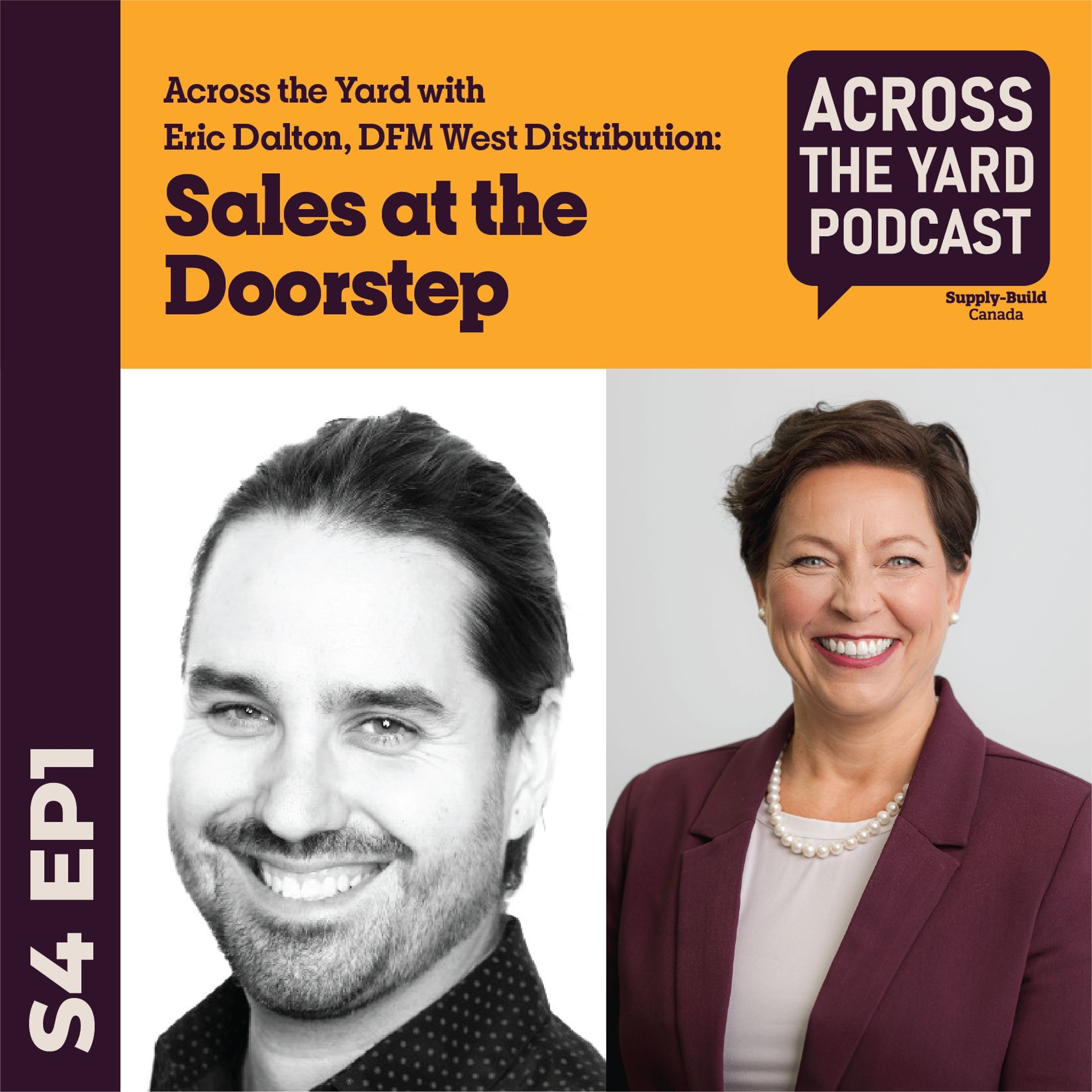 Sales at the Doorstep: Across the Yard with Eric Dalton, DFM West Distribution S04EP1 episode artwork