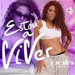 Yola Araújo - Estou a Viver