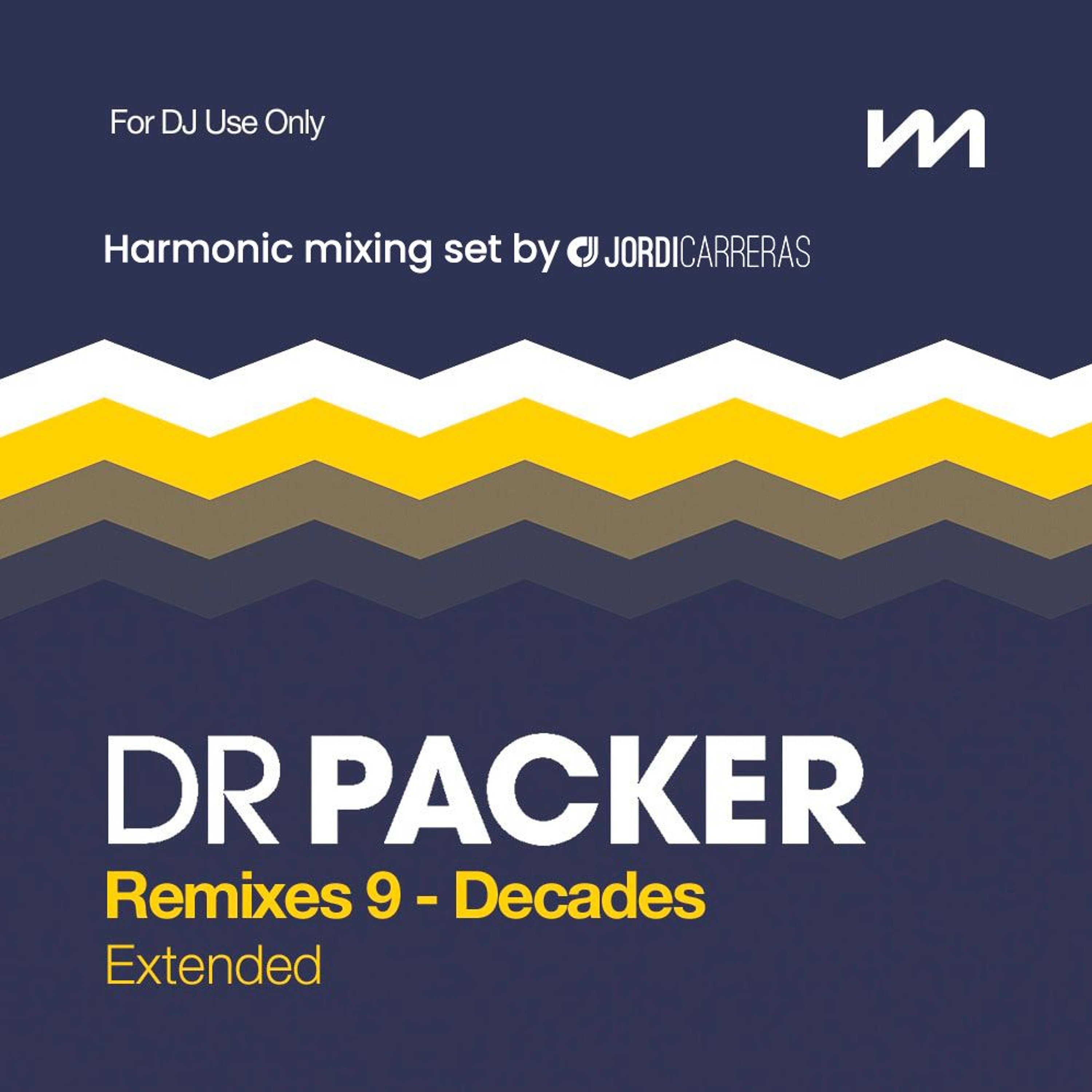 Dr PACKER new REMIXES 9 - Harmonic Mixing set by Jordi Carreras