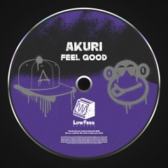 AKURI - Feel Good (Extended Mix)
