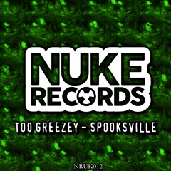 Too Greezey - Spooksville (OUT 28th JAN)