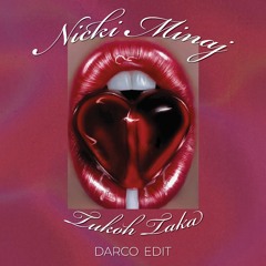 Nicki Minaj, Maluma & Myriam Fares - Tukoh Taka (Darco Edit)