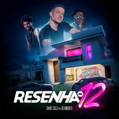 Resenha na 12 (feat. GB Honorato)