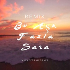 Bu Aşk Fazla Sana ( Remix ) - Teoman / Muzaffer Özcaner
