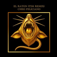 El Raton (TIM Remix) - Cheo Feliciano
