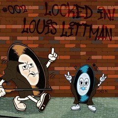 Locked In 02 - Louis Littman
