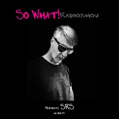 So What Radioshow 345/SRS