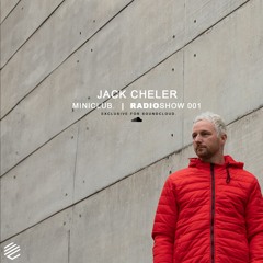 Miniclub. Radioshow 001 - Jack Cheler