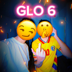 GLO 6 (Feat les Metz)