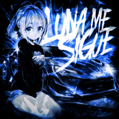 LUNA ME SIGUE