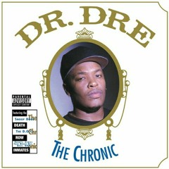 Dr. Dre - The Chronic (FULL ALBUM)