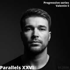 Parallels XXVI