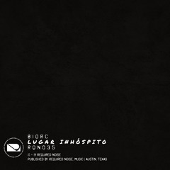 Biorc - Lugar Inhóspito