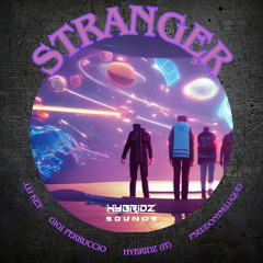 Hybridz(IT), Richmond - Stranger (Original Mix)