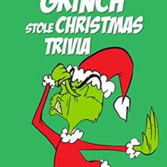VIEW EBOOK 📄 How The Grinch Stole Christmas Trivia by  Michael  Meverden EBOOK EPUB