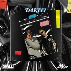 Bad Bunny & Jhay Cortez - Dakiti (DJ Kill & DJ Raul Mendez Hype Intro)