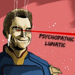 psychopathic lunatic [prod. Hidden]
