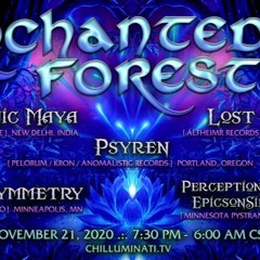 Forest/Twilight Set Played At "Enchanted Forest 8" Livestream