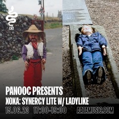 Panooc presents Xoxa: Synergy Lite w/ Ladylike - Aaja Channel 2 - 15 06 23