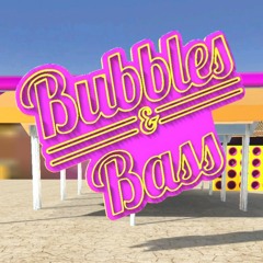 Bubbles & Bass In Cyber Space 24 (8-30-2020)