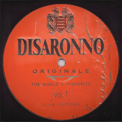 DISARONNO SESSIONS VOL. 1 [13th JULY 2025]