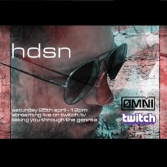Saturday Seshions 'Through The Genres' - HDSN (Live on Twitch 25/4/20)