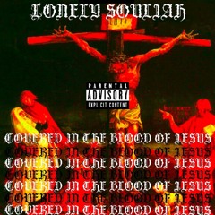 COVERED IN THE BLOOD OF JESUS (prod.FlameOnBeats)